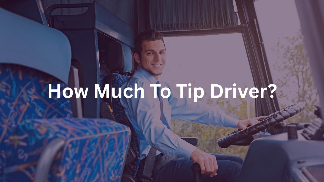 How much to tip a party bus driver