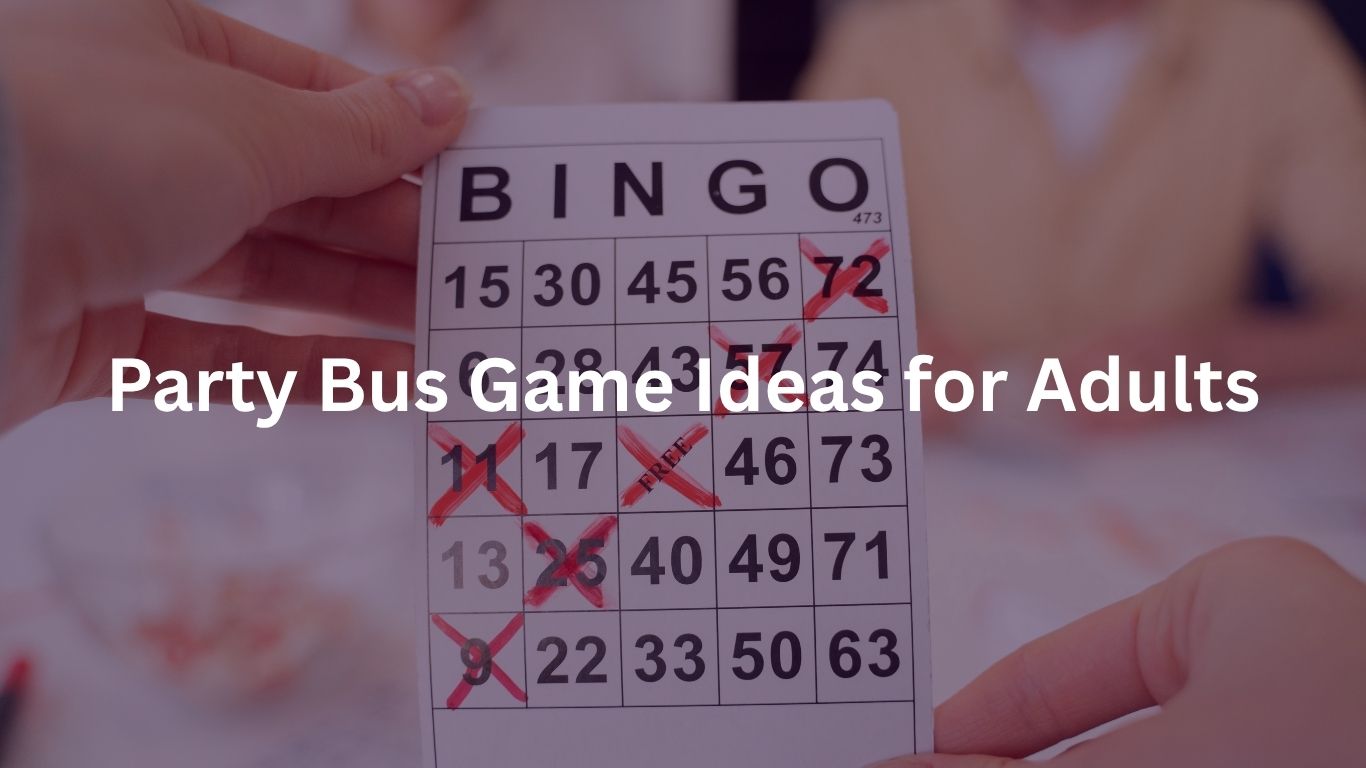 party bus game ideas for adults